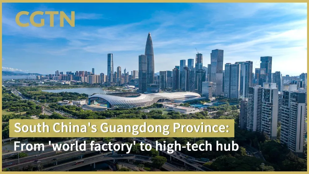 China's Guangdong Transforms from World Factory to High Tech Hub